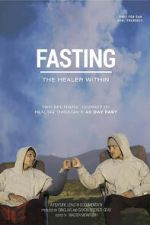 Watch Fasting: The Healer Within FMoviesFree