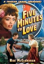 Watch Five Minutes to Love FMoviesFree