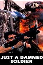 Watch Just a Damned Soldier FMoviesFree