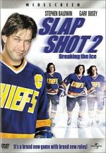 Watch Slap Shot 2: Breaking the Ice FMoviesFree