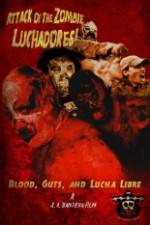 Watch Attack of the Zombie Luchadores FMoviesFree