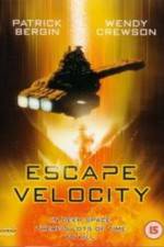 Watch Escape Velocity FMoviesFree