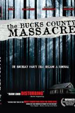 Watch The Bucks County Massacre FMoviesFree