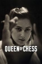 Watch Queen of Chess FMoviesFree