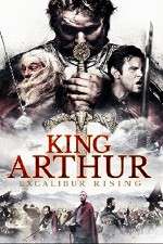 Watch King Arthur Excalibur Rising FMoviesFree