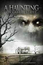 Watch A Haunting on Gabriel Street FMoviesFree