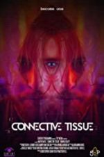 Watch Connective Tissue FMoviesFree