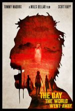 Watch The Day the World Went Away (Short 2021) FMoviesFree