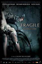Watch Frgiles (Fragile) FMoviesFree