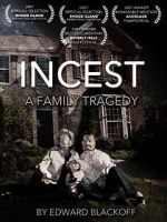 Watch Incest: A Family Tragedy FMoviesFree