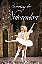Watch Dancing the Nutcracker: Inside the Royal Ballet FMoviesFree