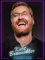Watch Kurt Braunohler: Trust Me FMoviesFree