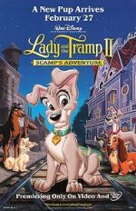Watch Lady and the Tramp 2: Scamp\'s Adventure FMoviesFree