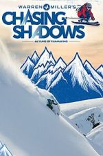 Watch Warren Miller's Chasing Shadows FMoviesFree