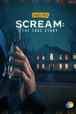 Watch Scream: The True Story FMoviesFree