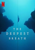 Watch The Deepest Breath FMoviesFree
