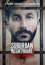 Watch Suburban Nightmare: Chris Watts FMoviesFree