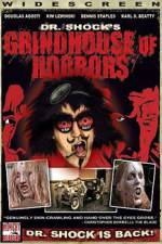 Watch Dr Shock's Grindhouse of Horrors FMoviesFree