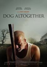 Watch Dog Altogether (Short 2007) FMoviesFree