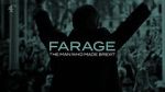 Watch Farage: The Man Who Made Brexit FMoviesFree