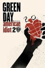 Watch Green Day: 20 Years of American Idiot FMoviesFree