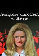 Watch Fran�oise Durocher, waitress FMoviesFree