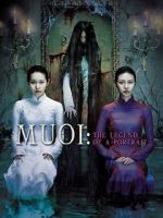 Watch Muoi: The Legend of a Portrait FMoviesFree