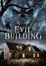 Watch Evil Building FMoviesFree