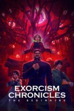 Watch Exorcism Chronicles: The Beginning FMoviesFree