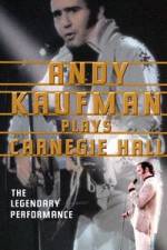 Watch Andy Kaufman Plays Carnegie Hall FMoviesFree