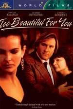 Watch Too Beautiful for You FMoviesFree