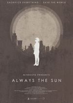 Watch Always the Sun (Short 2014) FMoviesFree