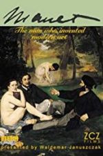 Watch Manet: The Man Who Invented Modern Art FMoviesFree