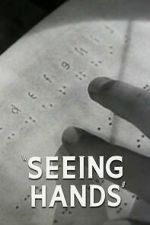 Watch Seeing Hands FMoviesFree