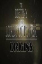 Watch The Destiny of the Lords of Power Origins FMoviesFree