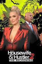 Watch The Housewife and the Hustler 2: The Reckoning FMoviesFree