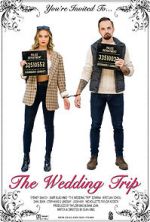 Watch The Wedding Trip FMoviesFree