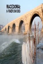 Watch Macedonia: A River Divides FMoviesFree