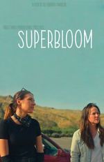 Watch Superbloom FMoviesFree