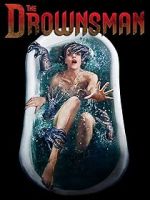 Watch The Drownsman FMoviesFree