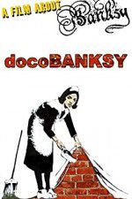 Watch DocoBANKSY FMoviesFree