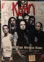 Watch Korn: Live on the Other Side FMoviesFree