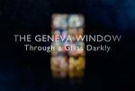 Watch The Geneva Window - Through a Glass Darkly (TV Special 2024) FMoviesFree
