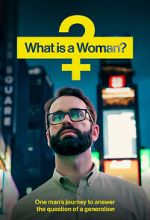 Watch What Is a Woman? FMoviesFree