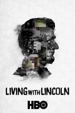 Watch Living with Lincoln FMoviesFree