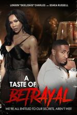 Watch A Taste of Betrayal FMoviesFree