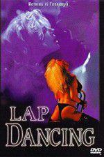 Watch Lap Dancing FMoviesFree