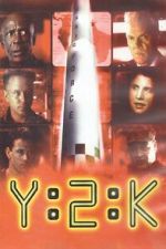 Watch Y2K FMoviesFree