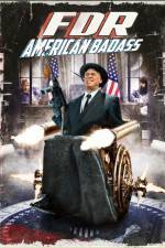 Watch FDR American Badass FMoviesFree