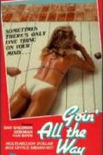 Watch Goin' All the Way FMoviesFree